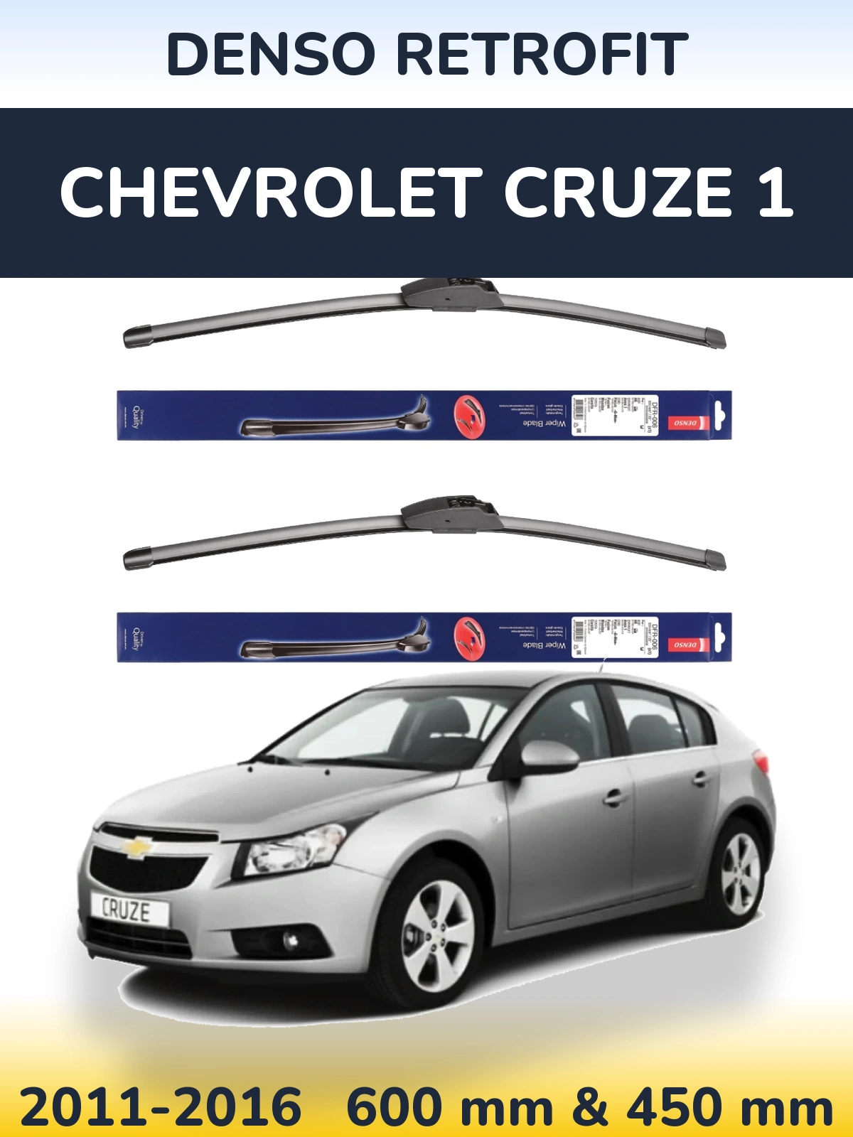 Комплект передніх щіток Denso Retrofit 600 & 450 мм для Chevrolet Cruze 1 2011-2016