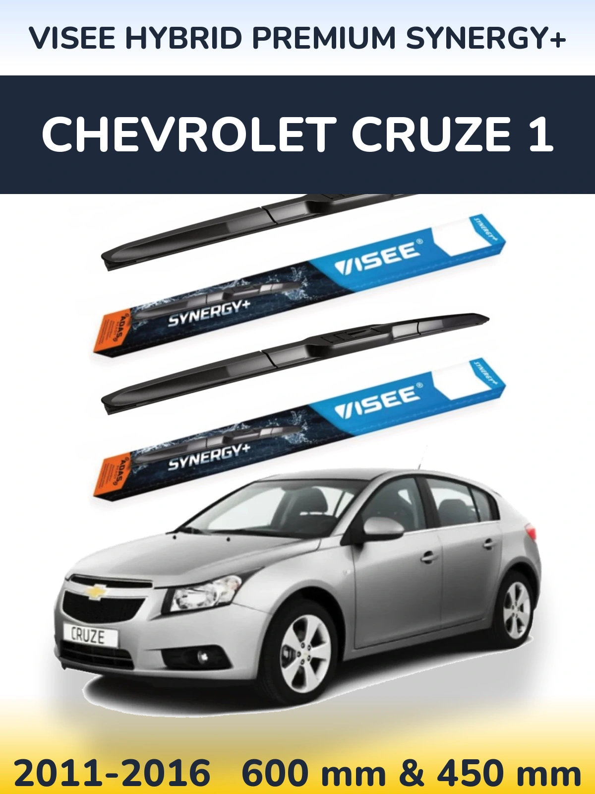 Комплект передніх щіток VISEE HYBRID PREMIUM SYNERGY+ 600 & 450 мм для Chevrolet Cruze 1 2011-2016