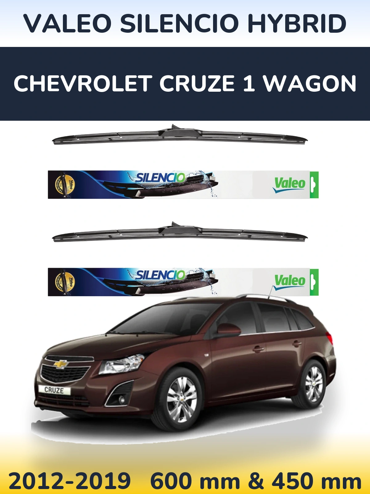 Sada předních stěračů Valeo Silencio Hybrid 600 a 450 mm pro Chevrolet Cruze 1 Wagon 2012-2019