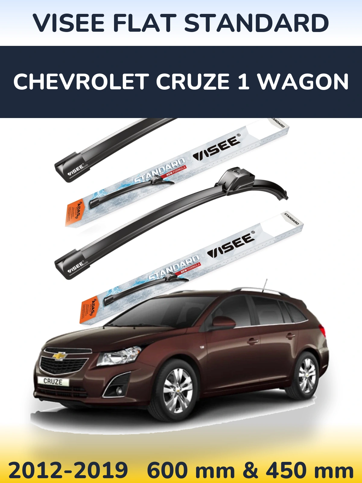 Sada předních stěračů VISEE FLAT STANDARD 600 a 450 mm pro Chevrolet Cruze 1 Wagon 2012-2019