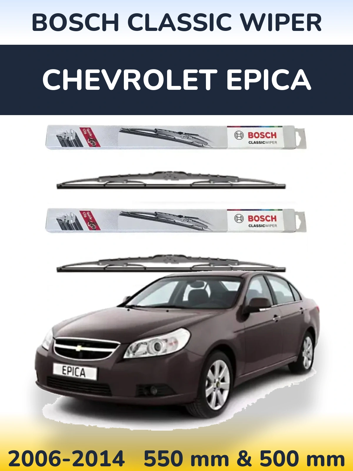 Комплект передніх щіток BOSCH Classic Wiper 550 & 500 мм для Chevrolet Epica 2006-2014