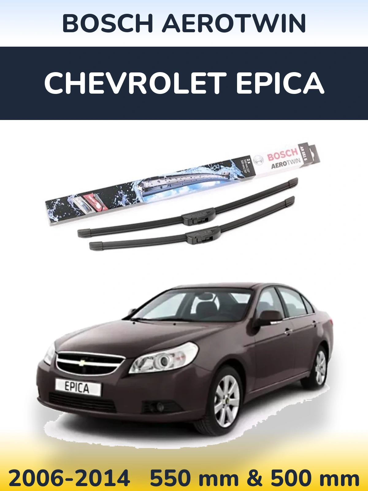 Комплект передніх щіток BOSCH AeroTwin 550 & 500 мм для Chevrolet Epica 2006-2014