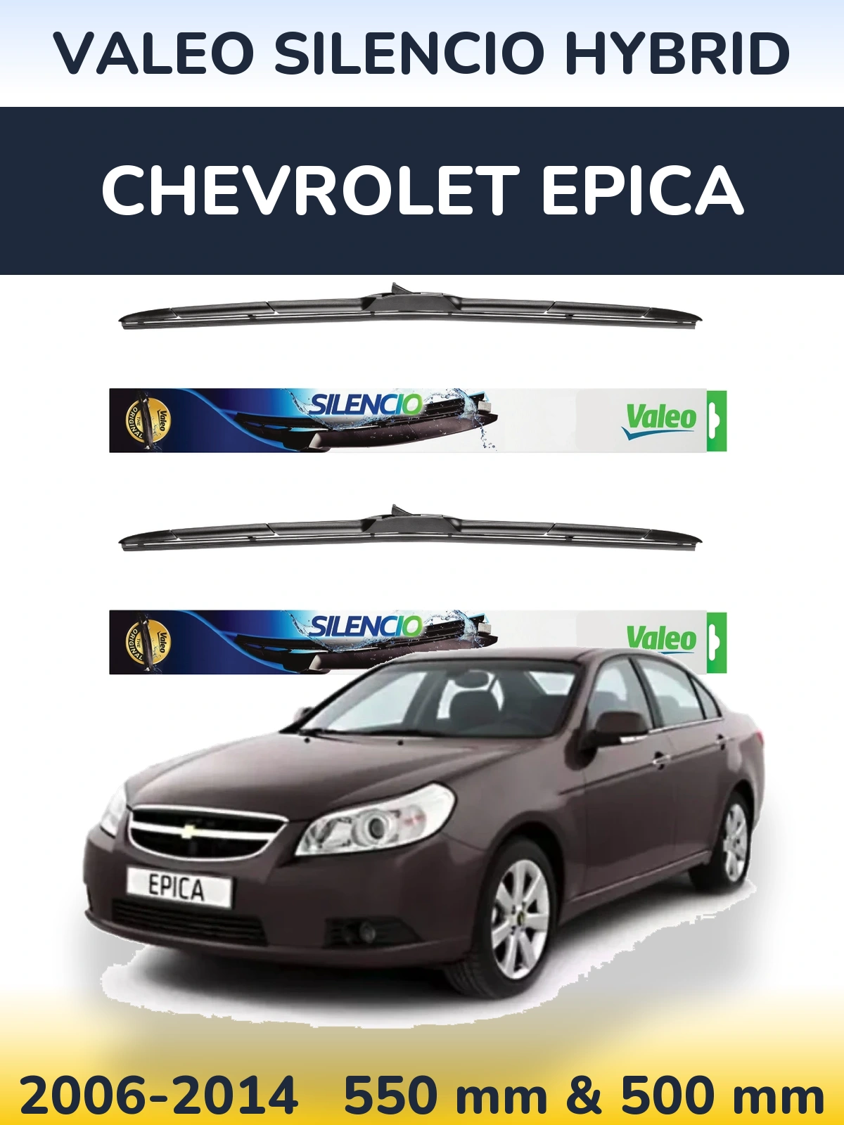 Sada předních stěračů Valeo Silencio Hybrid 550 a 500 mm pro Chevrolet Epica 2006-2014