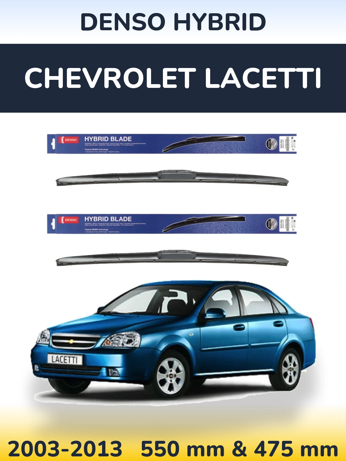 Sada předních stěračů Denso Hybrid 550 a 475 mm pro Chevrolet Lacetti 2003-2013