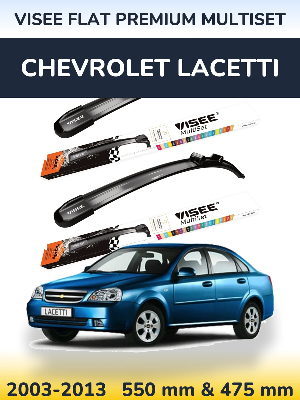 Sada předních stěračů VISEE FLAT PREMIUM MultiSet 550 a 475 mm pro Chevrolet Lacetti 2003-2013