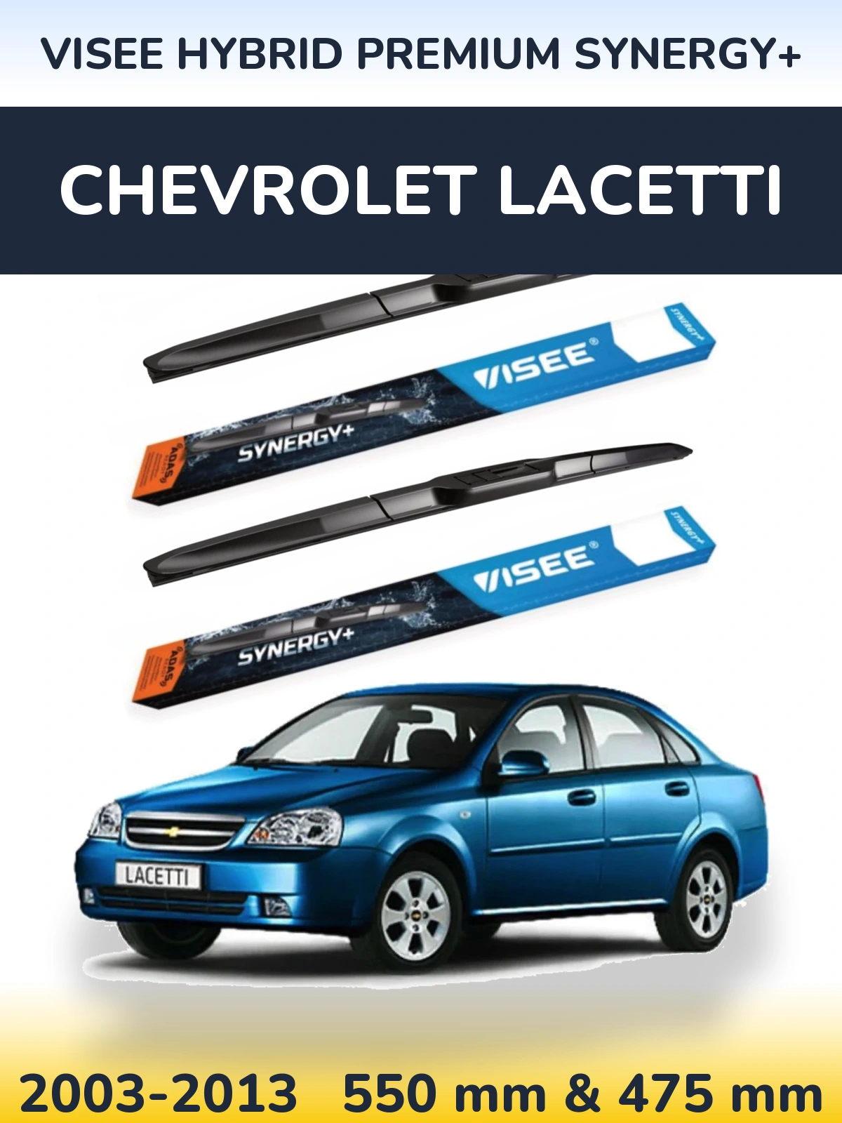Комплект передніх щіток VISEE HYBRID PREMIUM SYNERGY+ 550 & 475 мм для Chevrolet Lacetti 2003-2013
