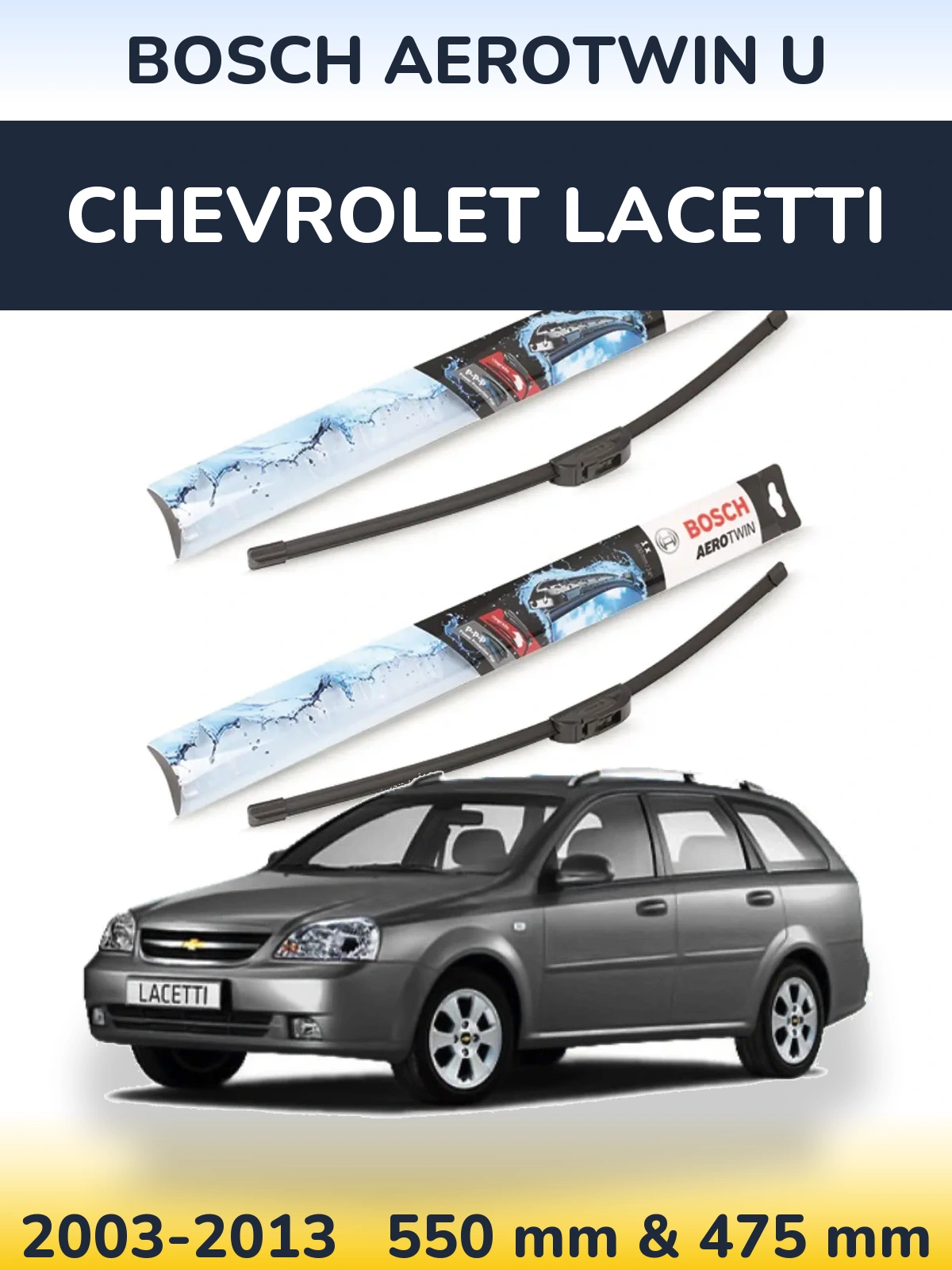 Sada předních stěračů BOSCH AeroTwin U 550 a 475 mm pro Chevrolet Lacetti 2003-2013