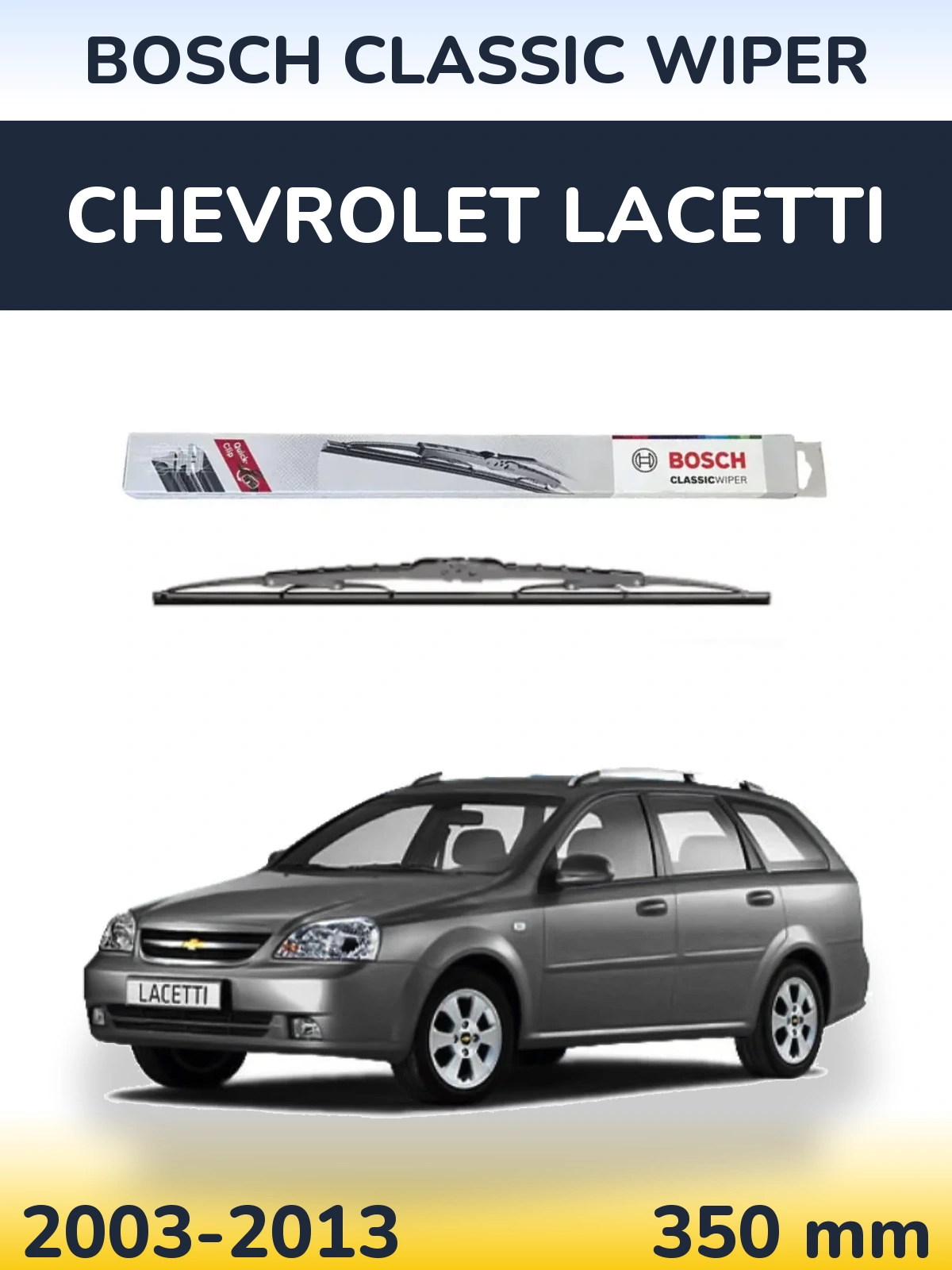 Zadní stěrač BOSCH Classic Wiper 340 mm pro Chevrolet Lacetti 2003-2013