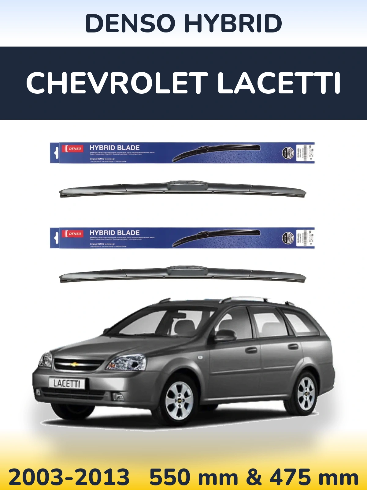 Sada předních stěračů Denso Hybrid 550 a 475 mm pro Chevrolet Lacetti 2003-2013