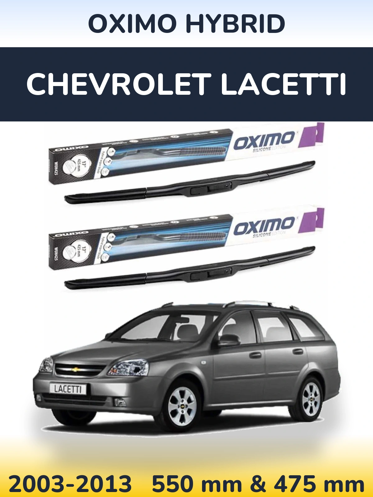 Sada předních stěračů Oximo Hybrid 550 a 475 mm pro Chevrolet Lacetti 2003-2013