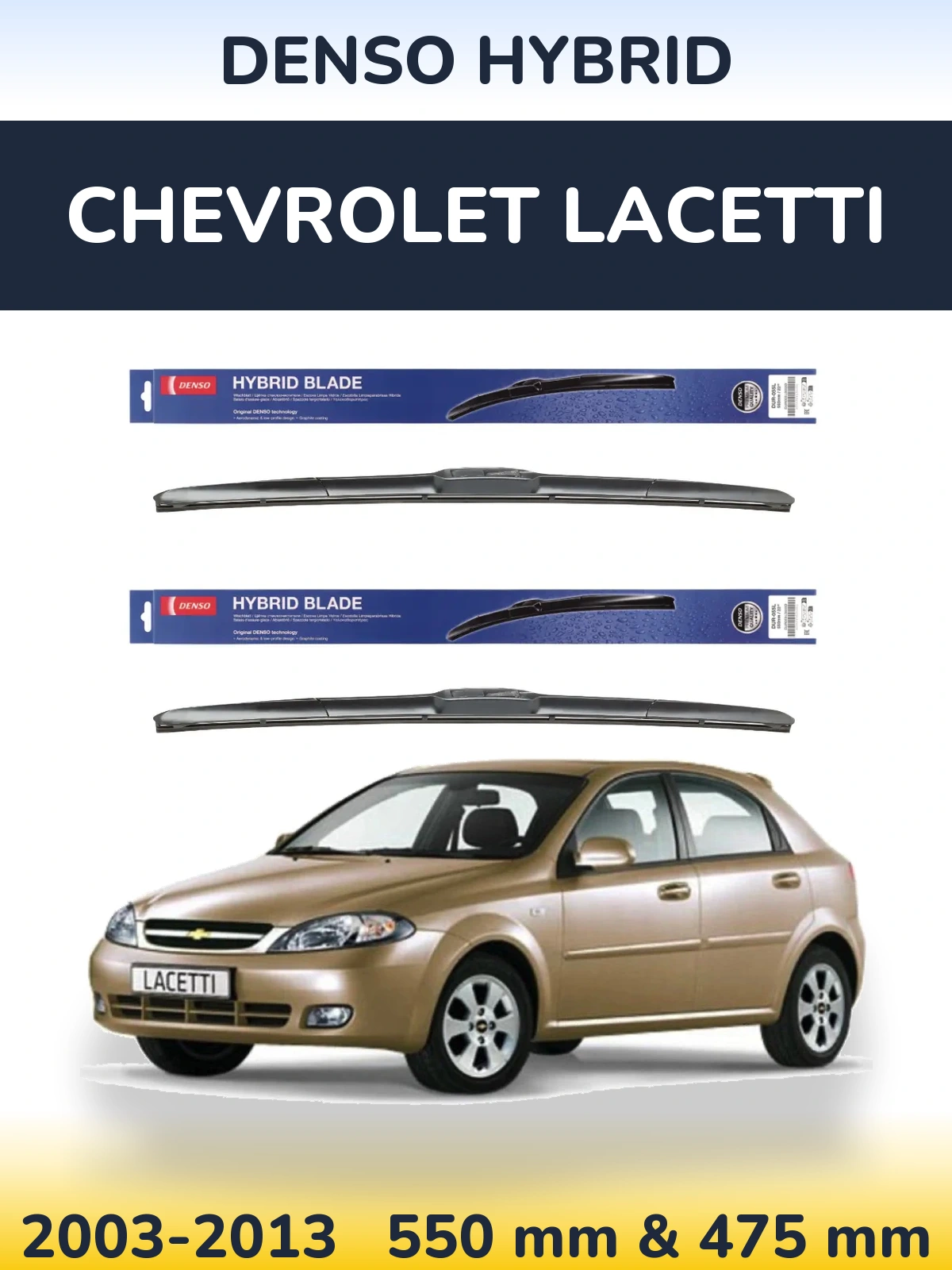 Sada předních stěračů Denso Hybrid 550 a 475 mm pro Chevrolet Lacetti 2003-2013