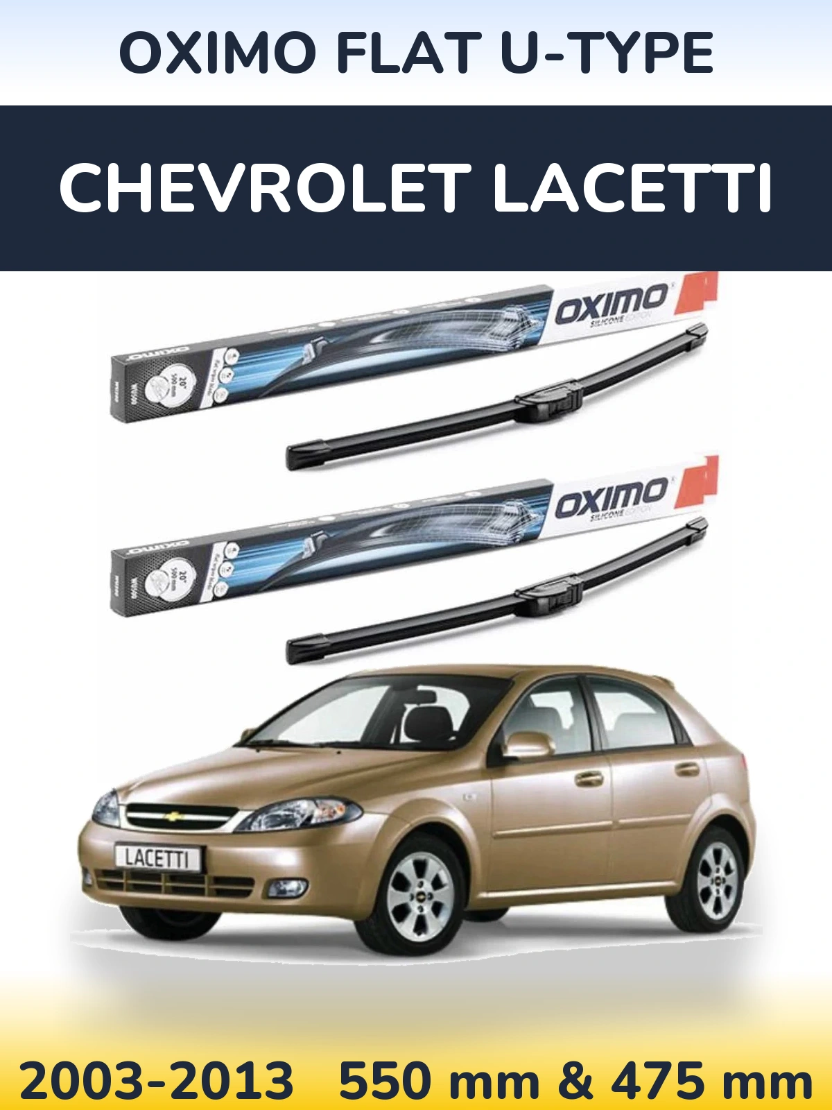 Sada předních stěračů Oximo Flat U-type 550 a 475 mm pro Chevrolet Lacetti 2003-2013