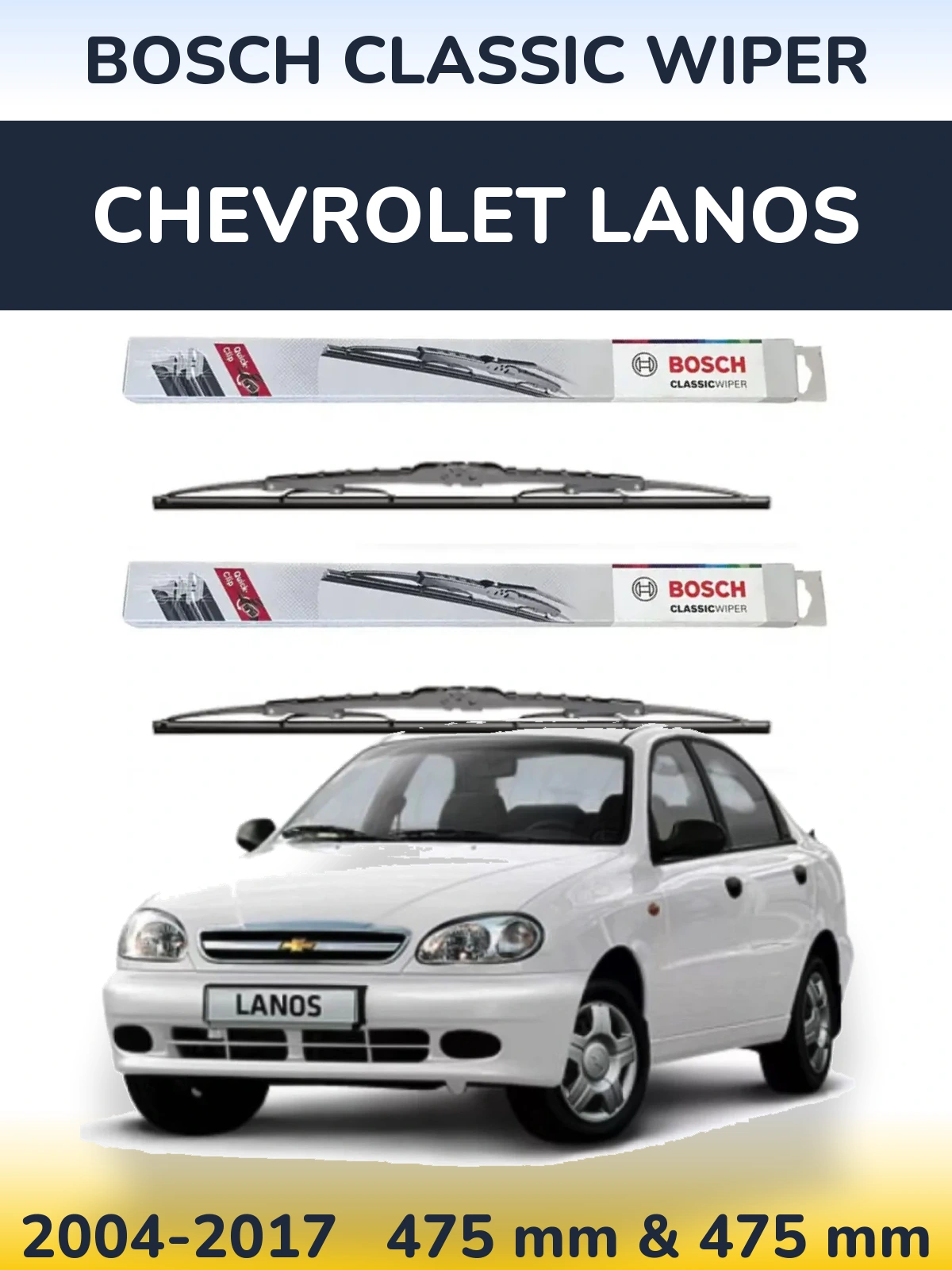 Sada předních stěračů BOSCH Classic Wiper 475 a 475 mm pro Chevrolet Lanos 2004-2017
