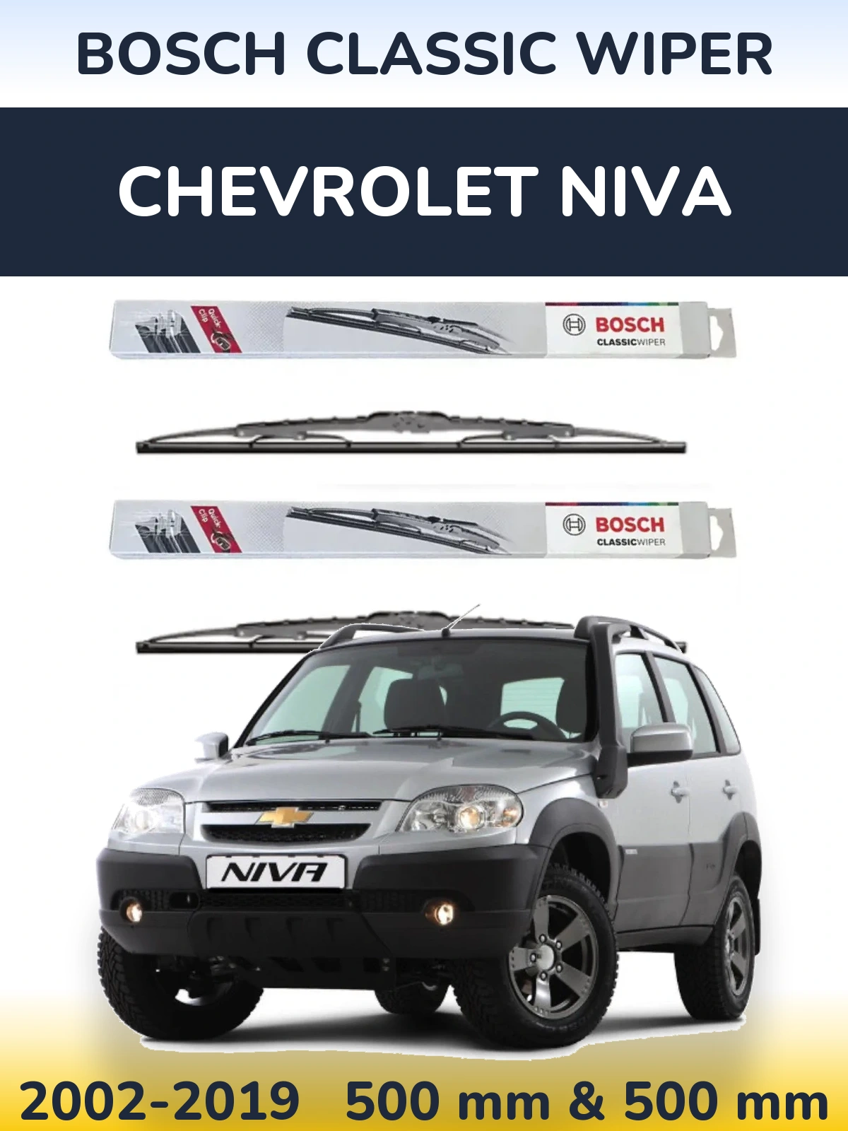 Sada předních stěračů BOSCH Classic Wiper 500 a 500 mm pro Chevrolet Niva 2002-2019