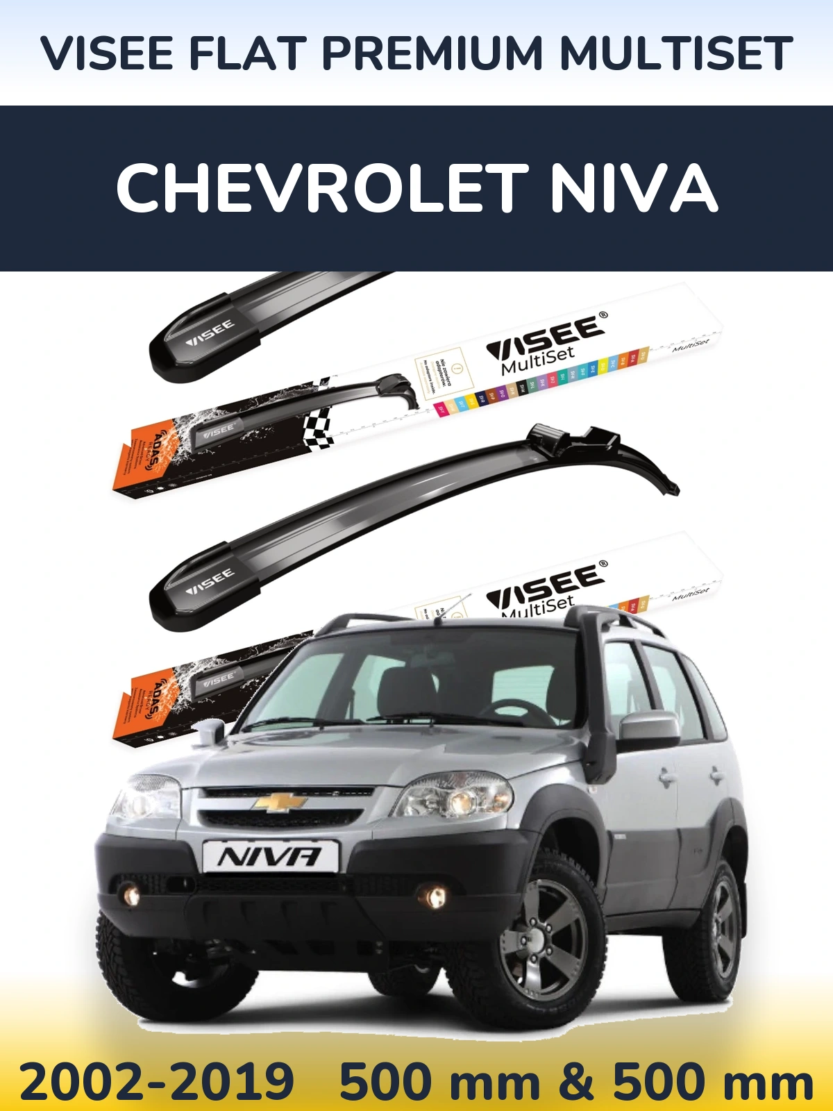 Sada předních stěračů VISEE FLAT PREMIUM MultiSet 500 a 500 mm pro Chevrolet Niva 2002-2019