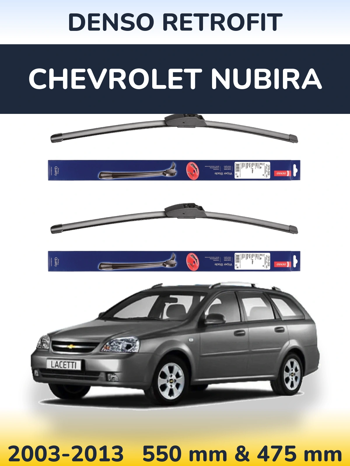 Sada předních stěračů Denso Retrofit 550 a 475 mm pro Chevrolet Nubira 2003-2013