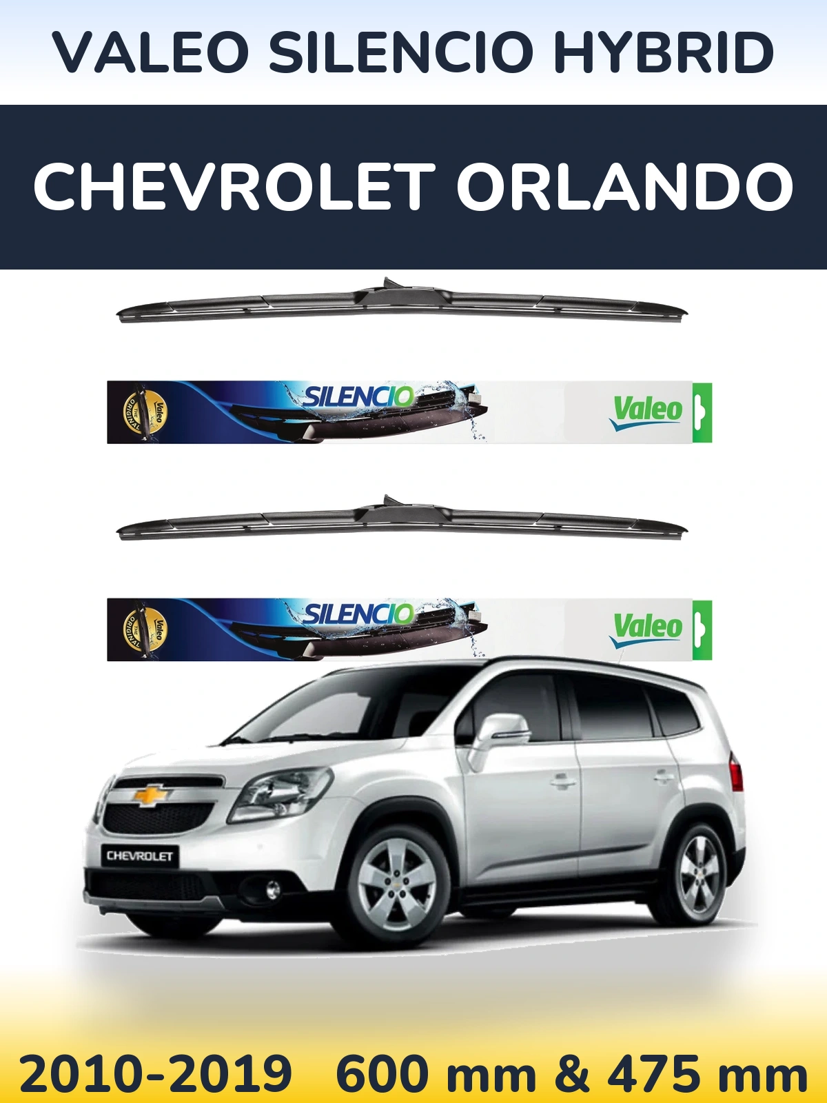 Sada předních stěračů Valeo Silencio Hybrid 600 a 475 mm pro Chevrolet Orlando 2010-2019