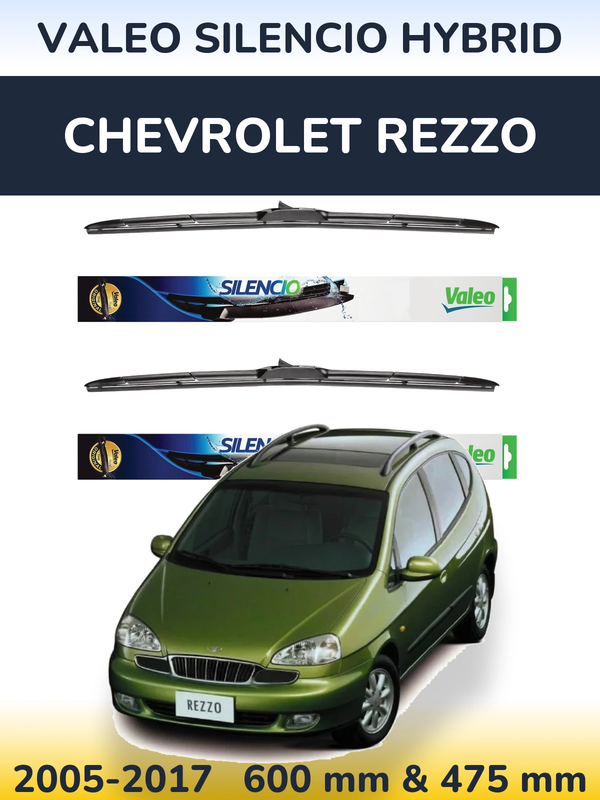 Sada předních stěračů Valeo Silencio Hybrid 600 a 475 mm pro Chevrolet Rezzo 2005-2017