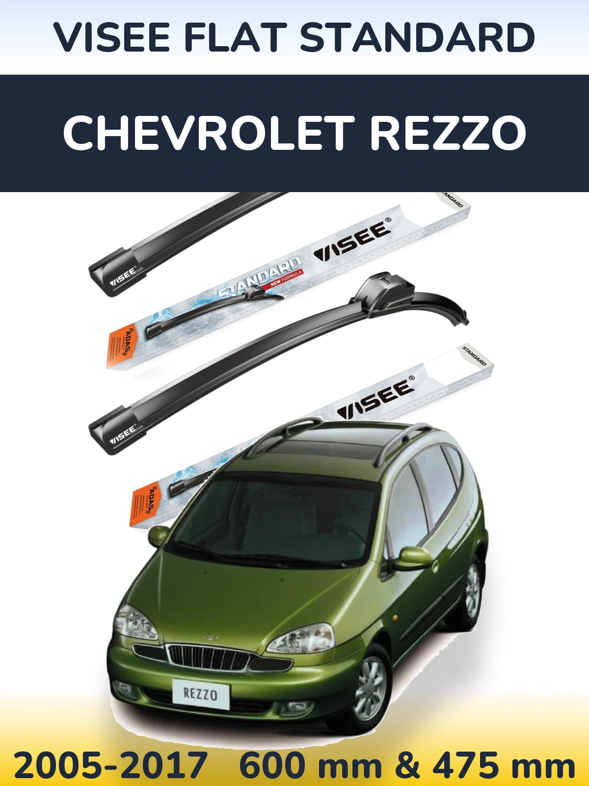 Sada předních stěračů VISEE FLAT STANDARD 600 a 475 mm pro Chevrolet Rezzo 2005-2017
