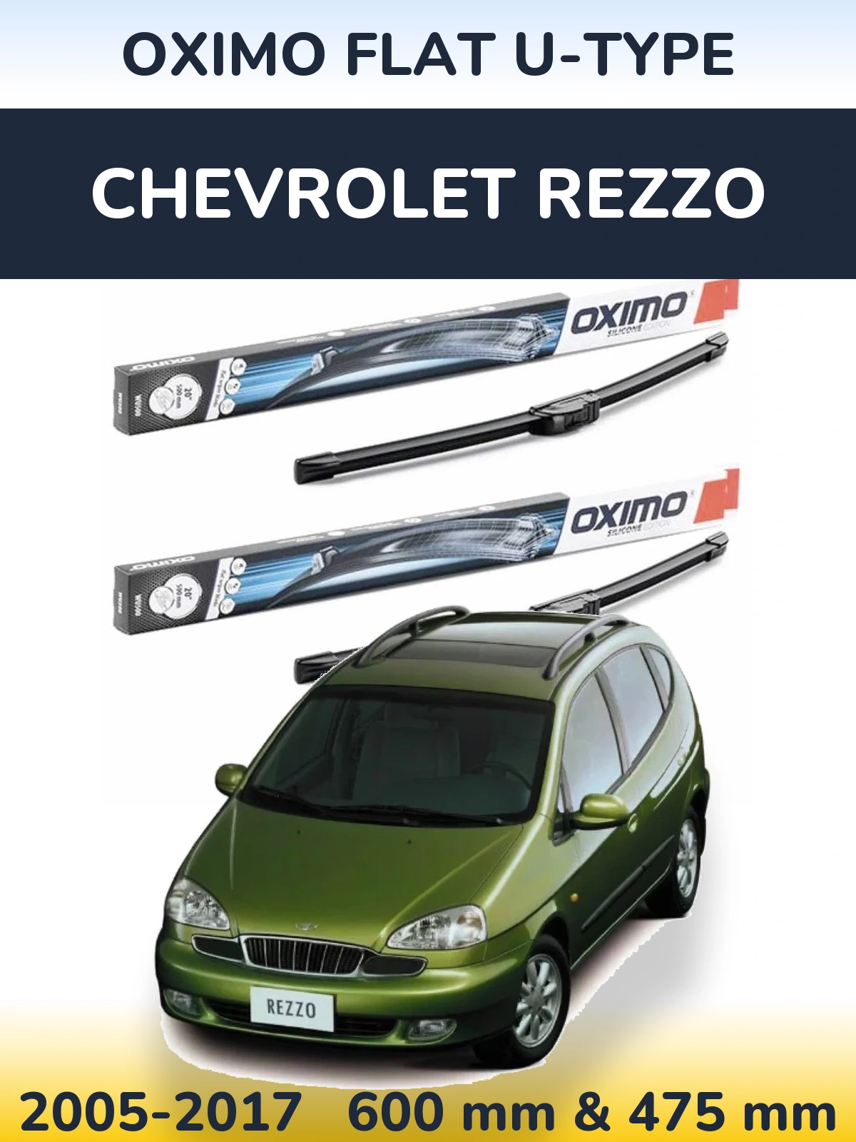 Sada předních stěračů Oximo Flat U-type 600 a 475 mm pro Chevrolet Rezzo 2005-2017