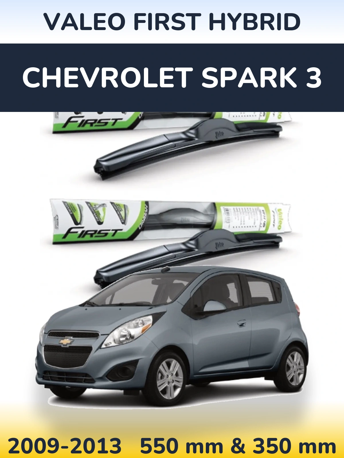 Sada předních stěračů Valeo First Hybrid 550 a 350 mm pro Chevrolet Spark 3 2009-2013