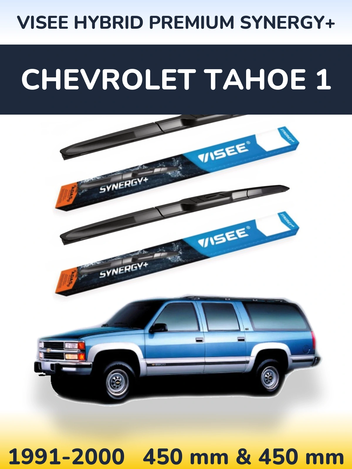 Sada předních stěračů VISEE HYBRID PREMIUM SYNERGY+ 450 a 450 mm pro Chevrolet Tahoe 1 1991-2000