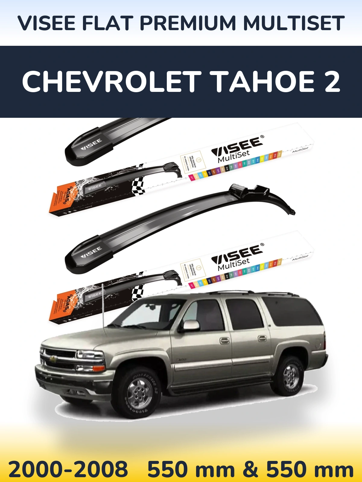 Sada předních stěračů VISEE FLAT PREMIUM MultiSet 550 a 550 mm pro Chevrolet Tahoe 2 2000-2008