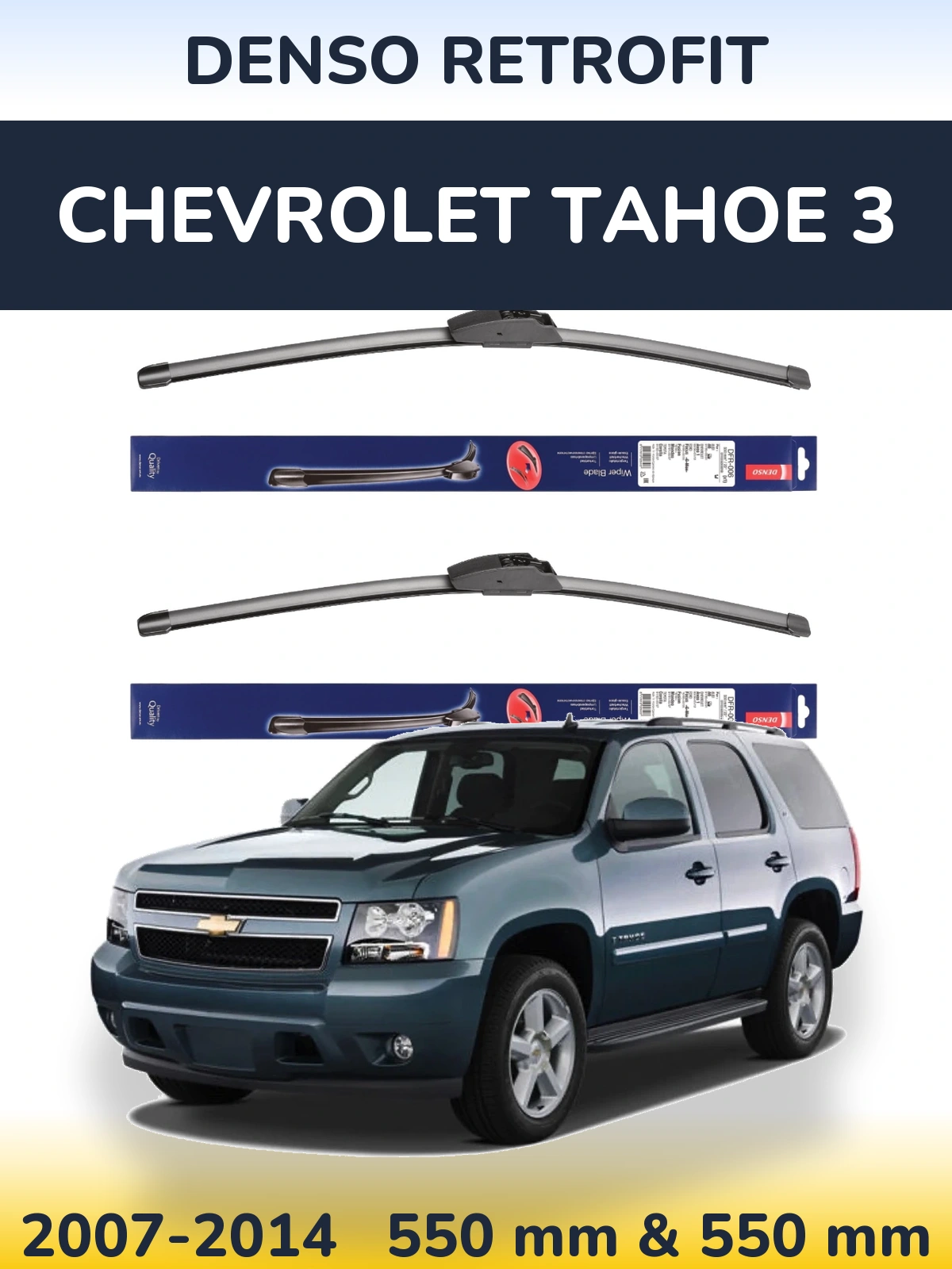 Sada předních stěračů Denso Retrofit 550 a 550 mm pro Chevrolet Tahoe 3 2007-2014