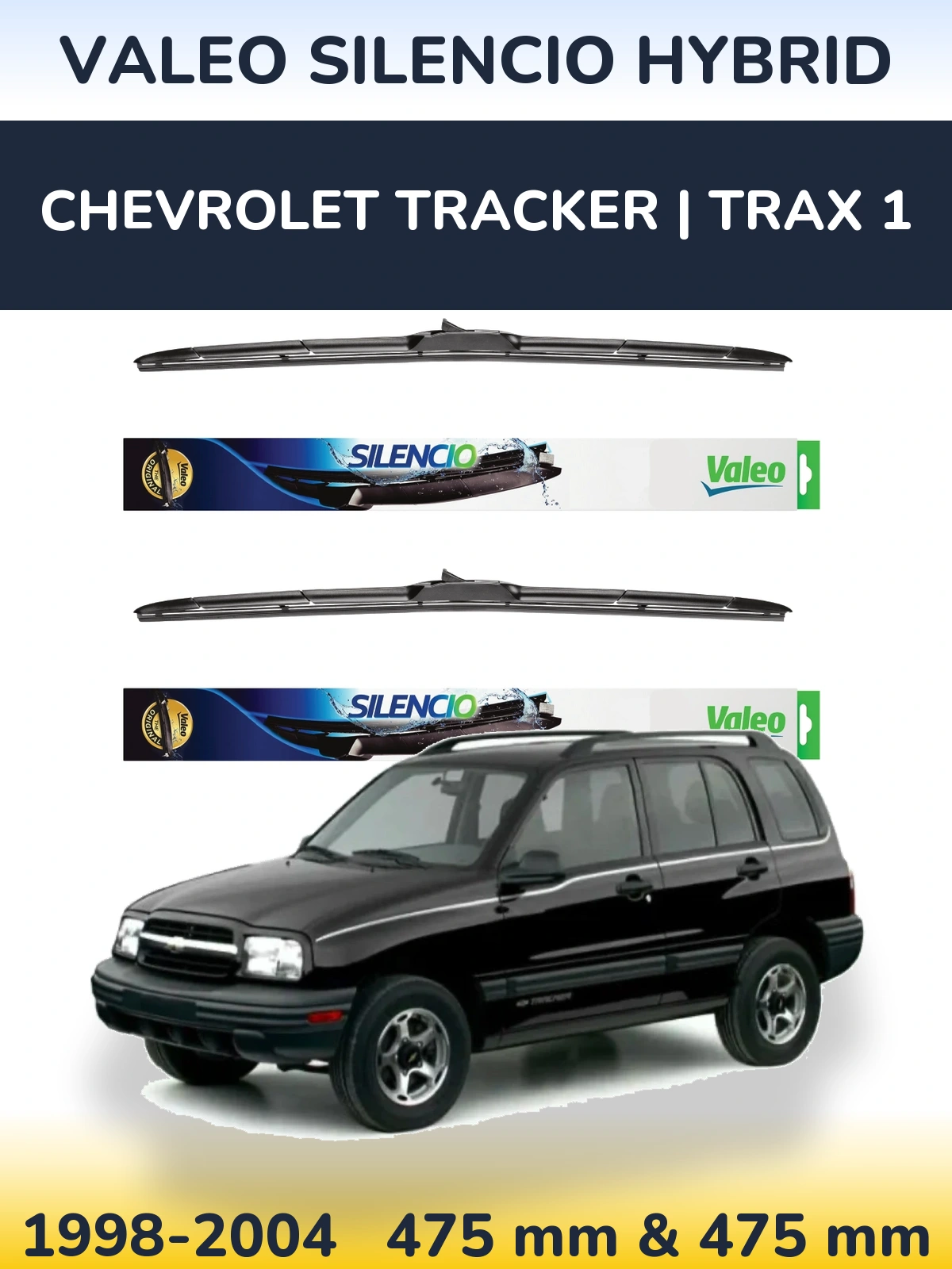 Sada předních stěračů Valeo Silencio Hybrid 475 a 475 mm pro Chevrolet Tracker | Trax 1 1998-2004