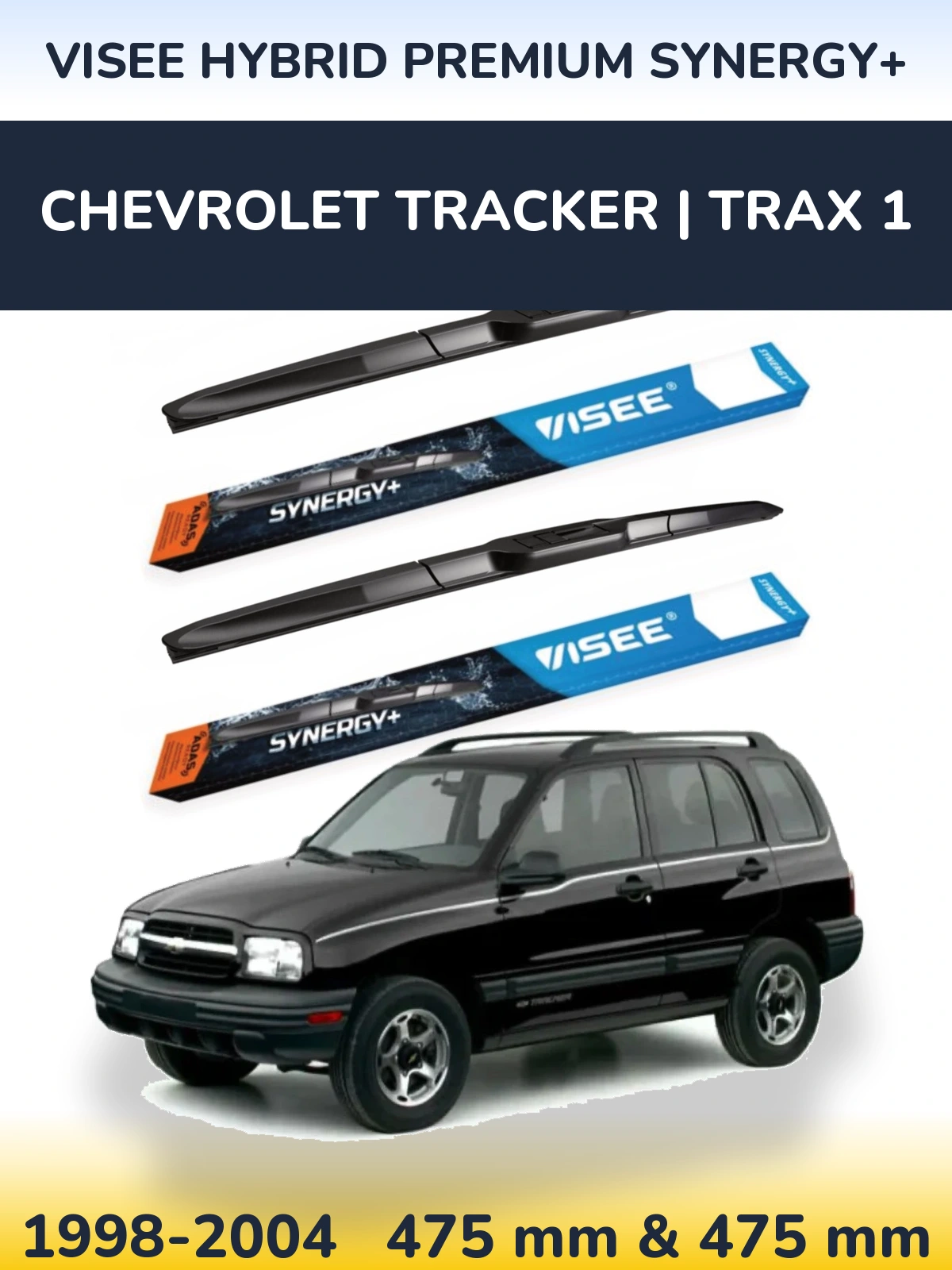 Sada předních stěračů VISEE HYBRID PREMIUM SYNERGY+ 475 a 475 mm pro Chevrolet Tracker | Trax 1 1998-2004