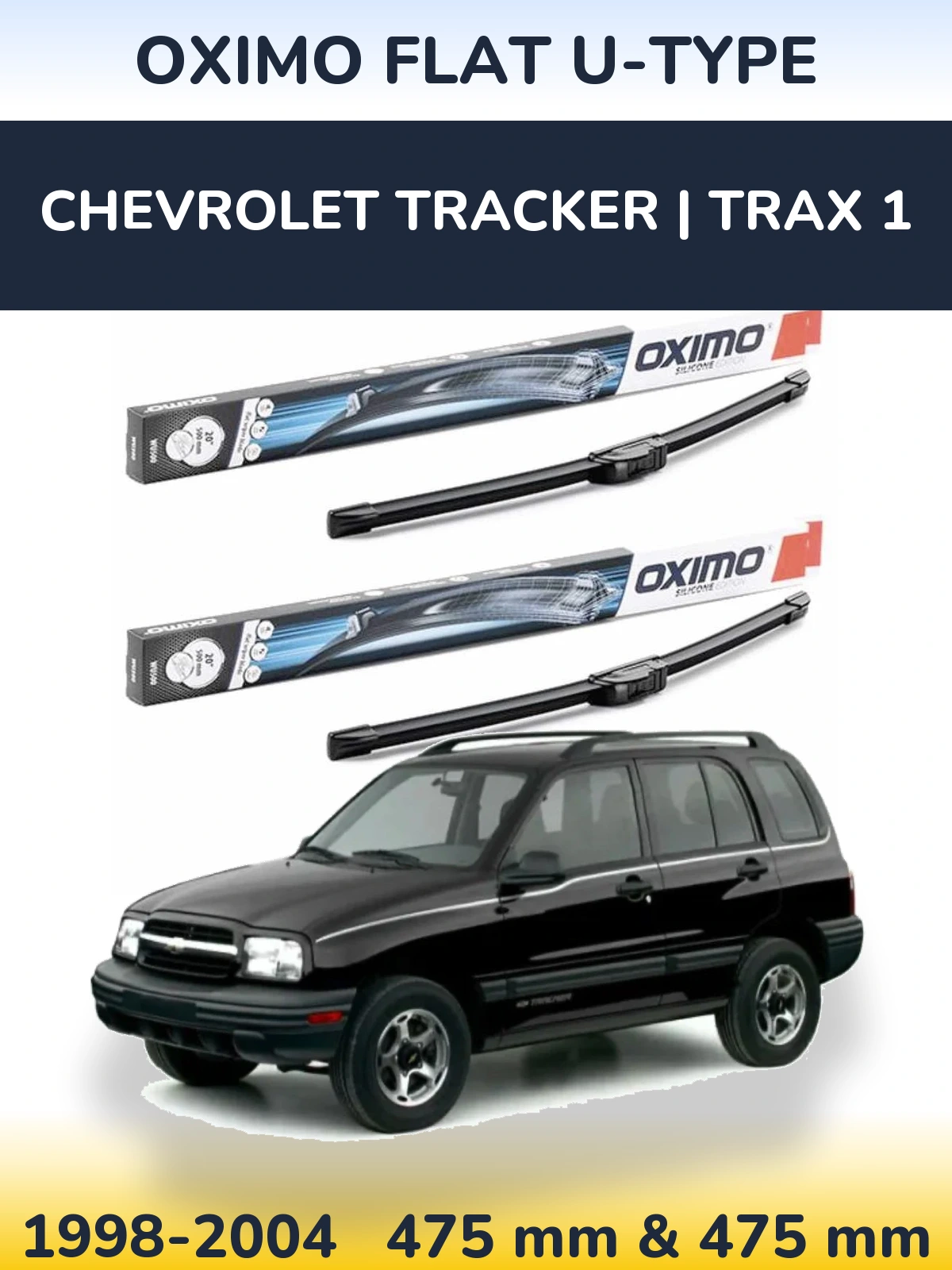 Sada předních stěračů Oximo Flat U-type 475 a 475 mm pro Chevrolet Tracker | Trax 1 1998-2004