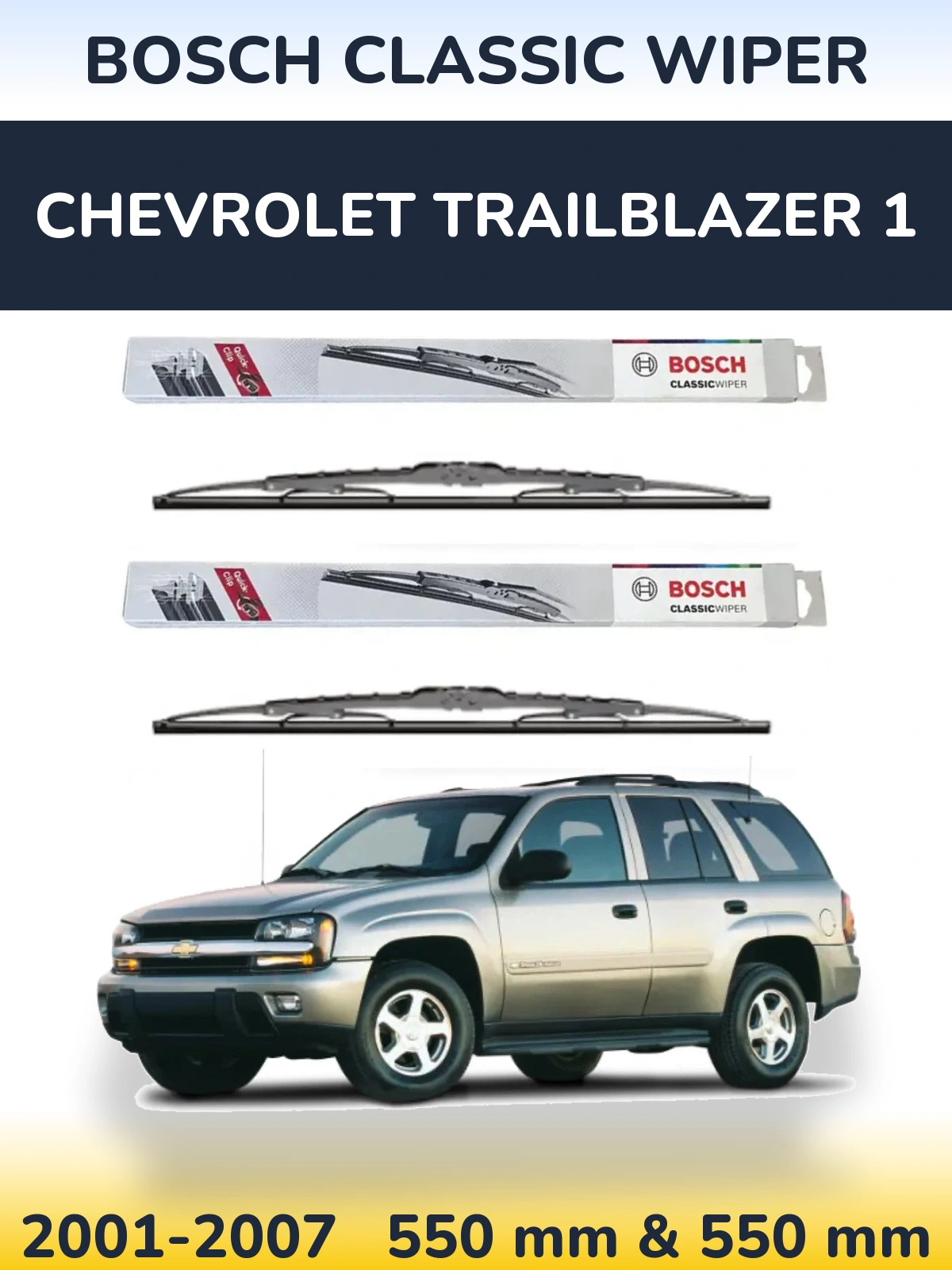 Sada předních stěračů BOSCH Classic Wiper 550 a 550 mm pro Chevrolet TrailBlazer 1 2001-2007