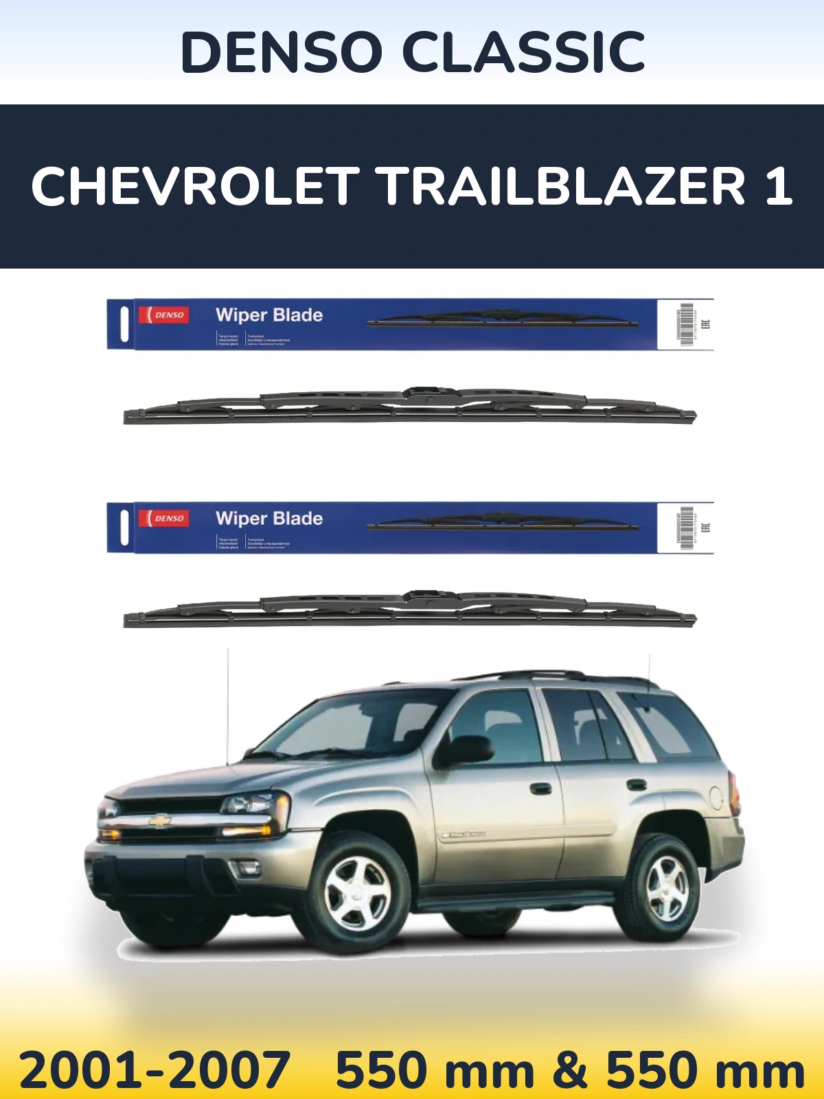 Sada předních stěračů Denso Classic 550 a 550 mm pro Chevrolet TrailBlazer 1 2001-2007
