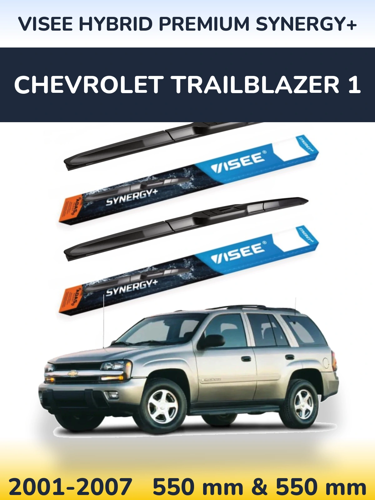 Комплект передніх щіток VISEE HYBRID PREMIUM SYNERGY+ 550 & 550 мм для Chevrolet TrailBlazer 1 2001-2007