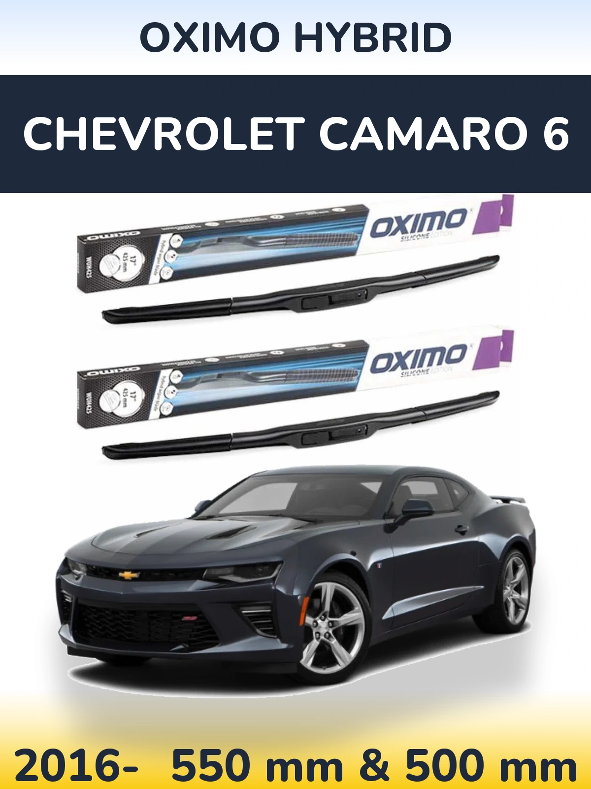 Sada předních stěračů Oximo Hybrid 550 a 500 mm pro Chevrolet Camaro 6 2016-2026