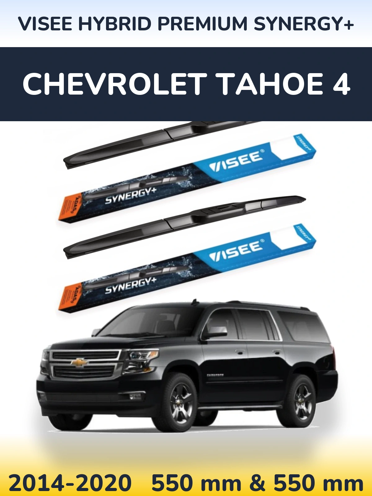Sada předních stěračů VISEE HYBRID PREMIUM SYNERGY+ 550 a 550 mm pro Chevrolet Tahoe 4 2014-2020