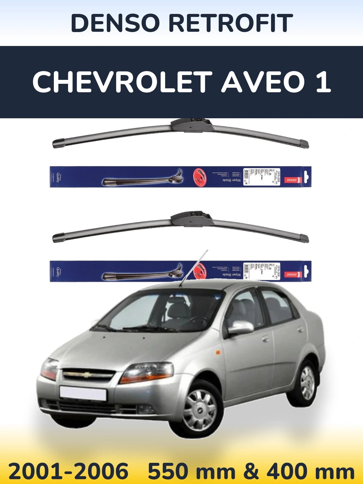 Sada předních stěračů Denso Retrofit 550 a 400 mm pro Chevrolet Aveo 1 2001-2006