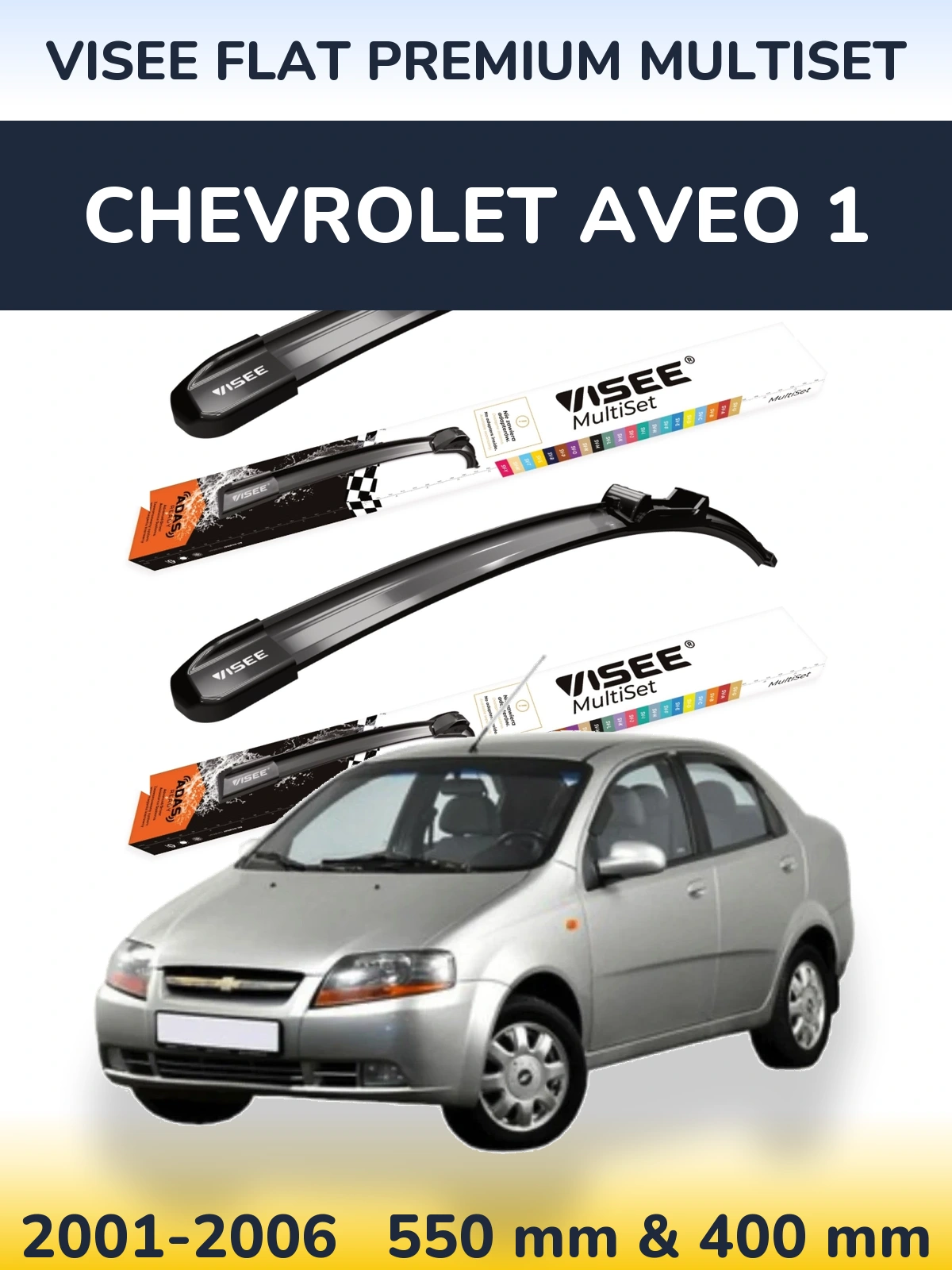 Sada předních stěračů VISEE FLAT PREMIUM MultiSet 550 a 400 mm pro Chevrolet Aveo 1 2001-2006
