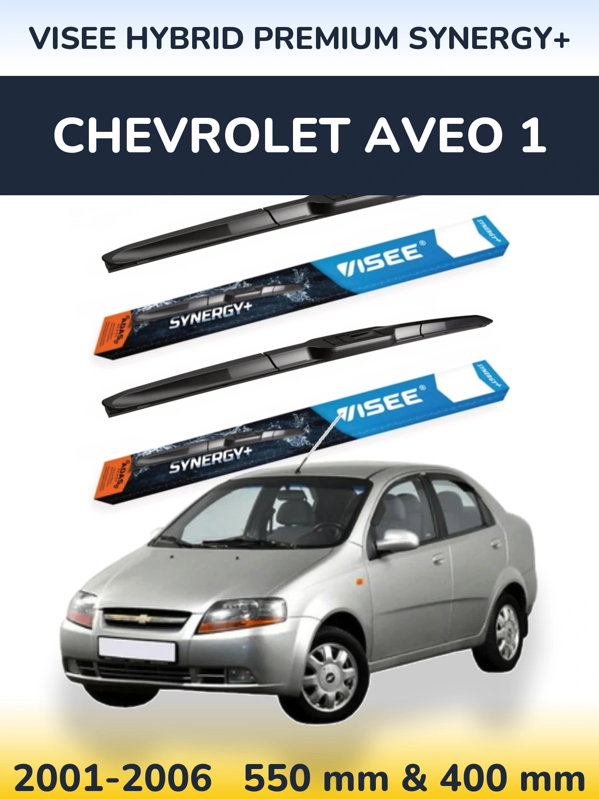 Sada předních stěračů VISEE HYBRID PREMIUM SYNERGY+ 550 a 400 mm pro Chevrolet Aveo 1 2001-2006