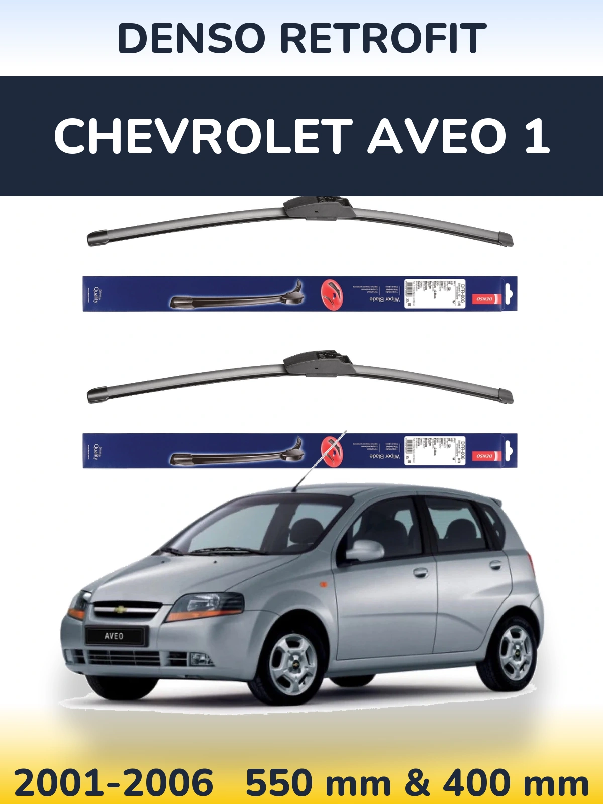 Sada předních stěračů Denso Retrofit 550 a 400 mm pro Chevrolet Aveo 1 2001-2006