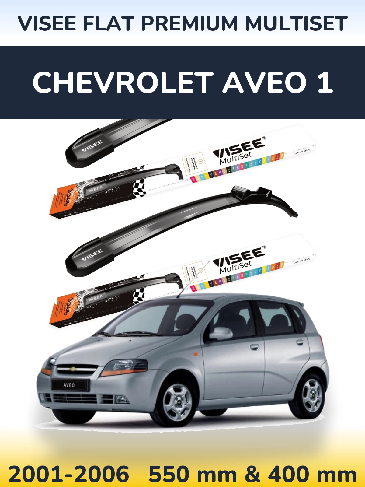 Комплект передніх щіток VISEE FLAT PREMIUM MultiSet 550 & 400 мм для Chevrolet Aveo 1 2001-2006
