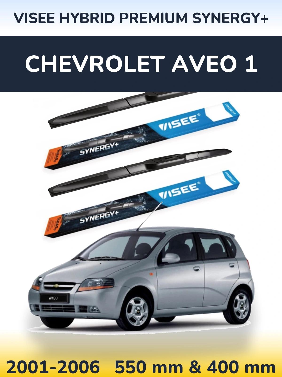 Sada předních stěračů VISEE HYBRID PREMIUM SYNERGY+ 550 a 400 mm pro Chevrolet Aveo 1 2001-2006