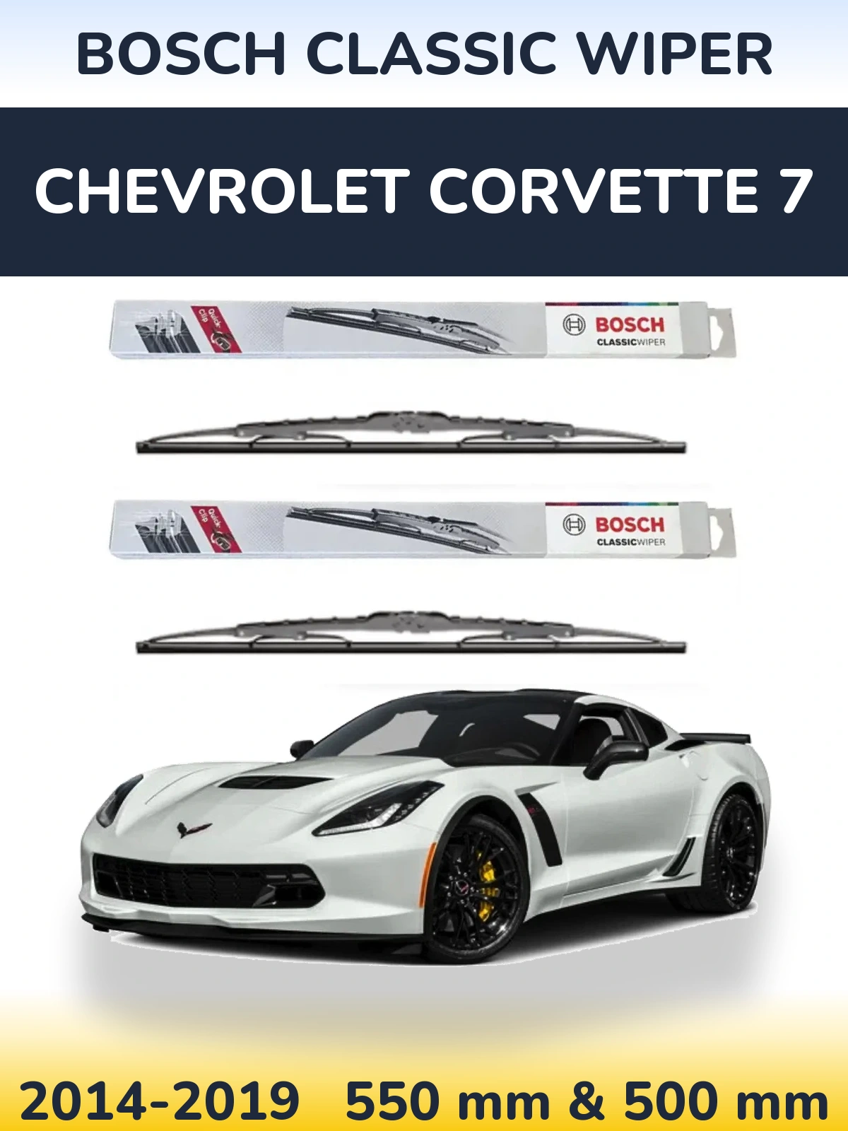Sada předních stěračů BOSCH Classic Wiper 550 a 500 mm pro Chevrolet Corvette 7 2014-2019