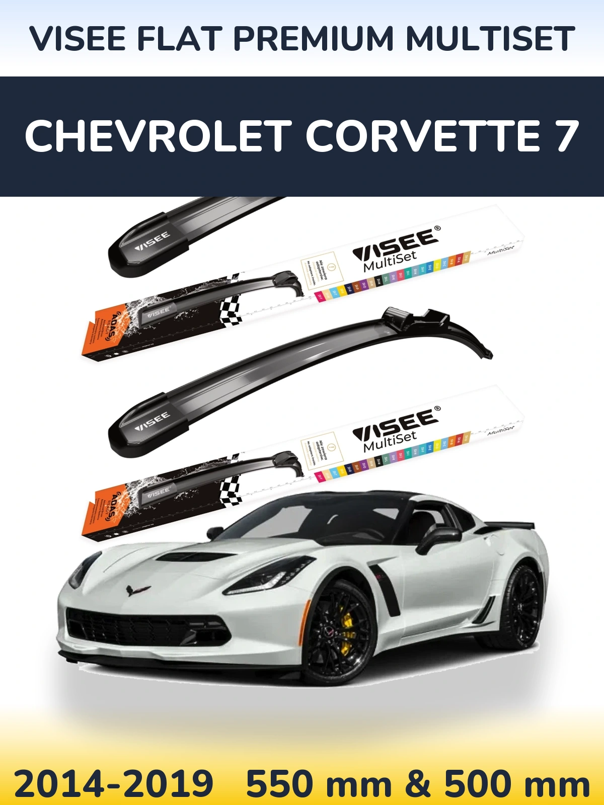 Sada předních stěračů VISEE FLAT PREMIUM MultiSet 550 a 500 mm pro Chevrolet Corvette 7 2014-2019