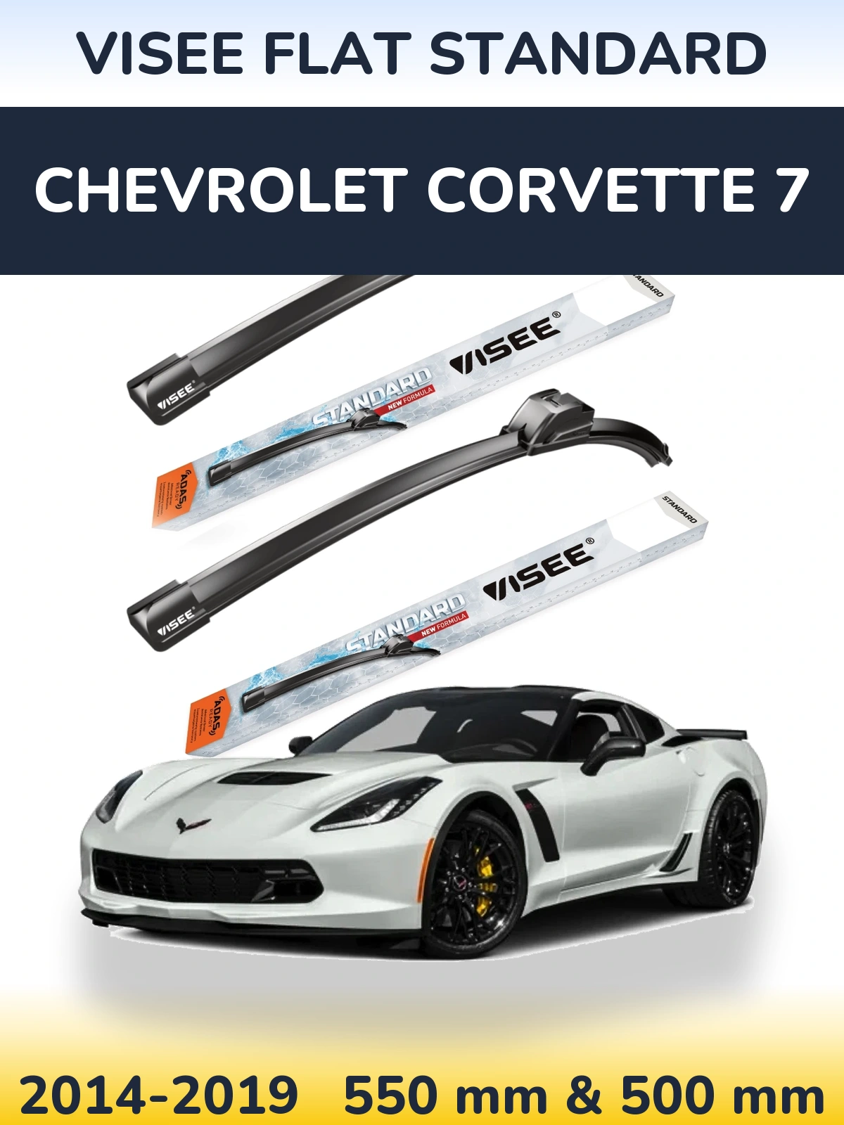 Sada předních stěračů VISEE FLAT STANDARD 550 a 500 mm pro Chevrolet Corvette 7 2014-2019