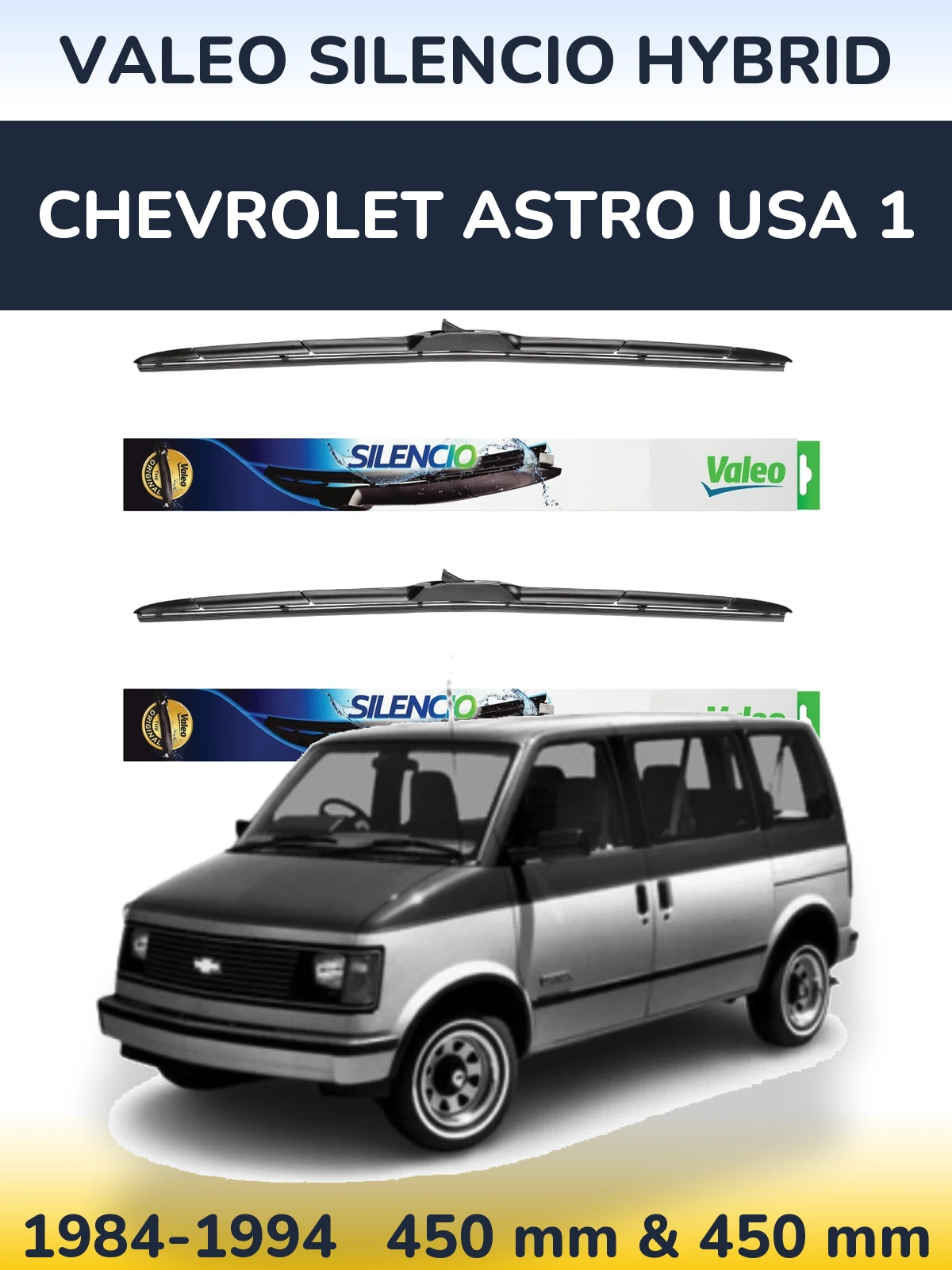 Sada předních stěračů Valeo Silencio Hybrid 450 a 450 mm pro Chevrolet Astro USA 1 1984-1994