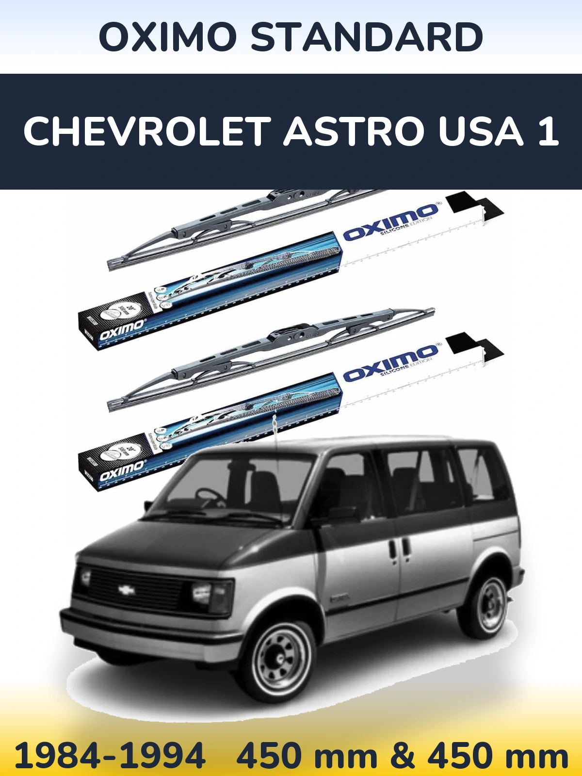 Sada předních stěračů Oximo Standard 450 a 450 mm pro Chevrolet Astro USA 1 1984-1994