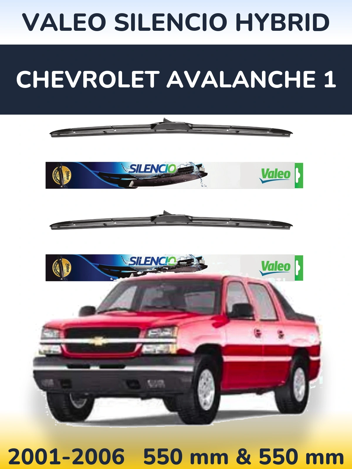 Sada předních stěračů Valeo Silencio Hybrid 550 a 550 mm pro Chevrolet Avalanche 1 2001-2006