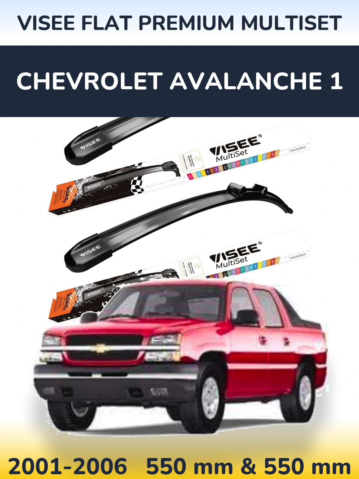 Sada předních stěračů VISEE FLAT PREMIUM MultiSet 550 a 550 mm pro Chevrolet Avalanche 1 2001-2006