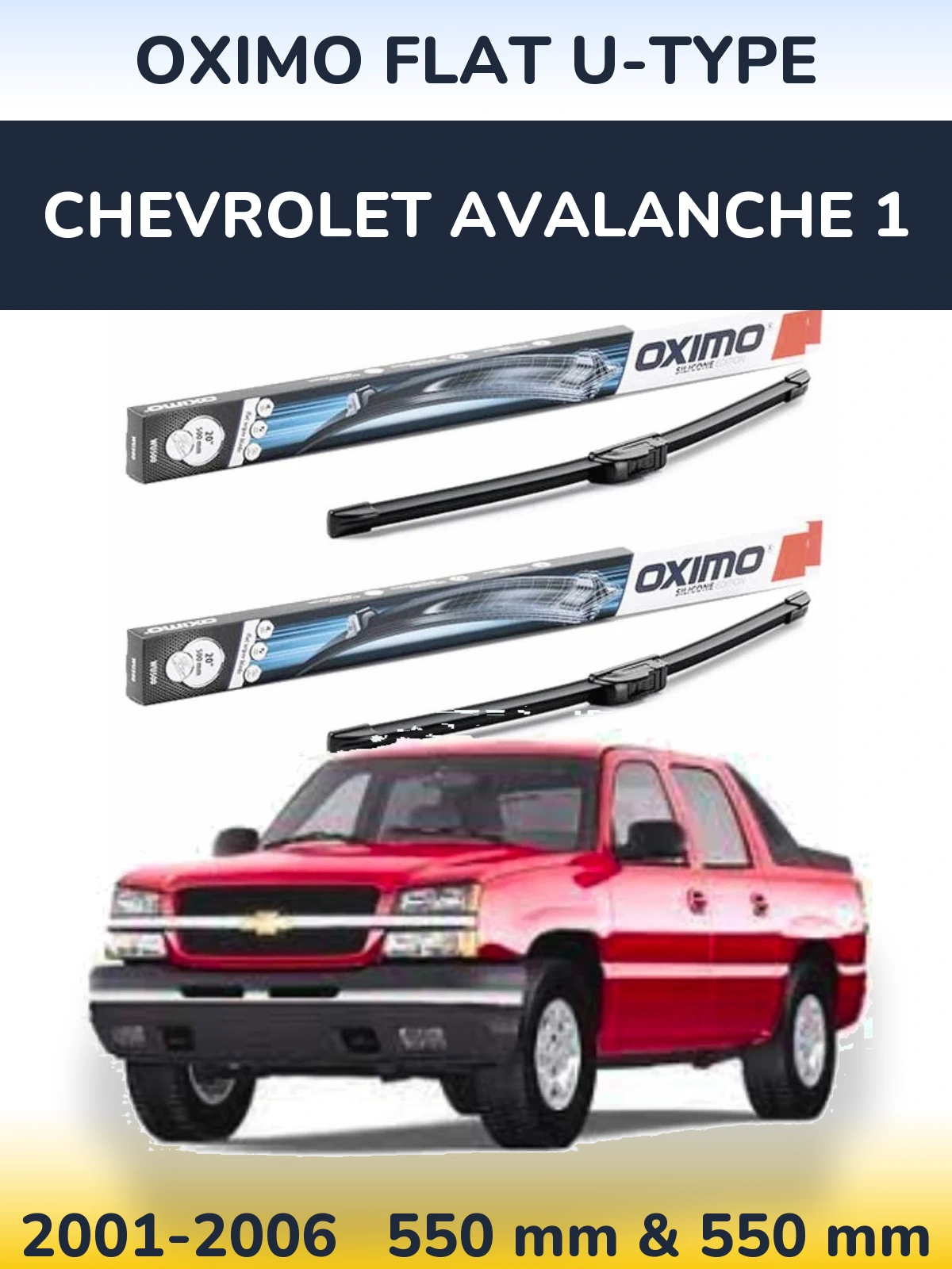 Sada předních stěračů Oximo Flat U-type 550 a 550 mm pro Chevrolet Avalanche 1 2001-2006